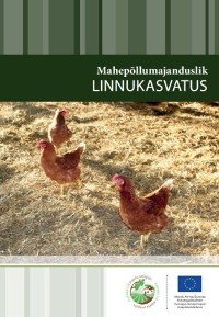 Mahepõllumajanduslik linnukasvatus